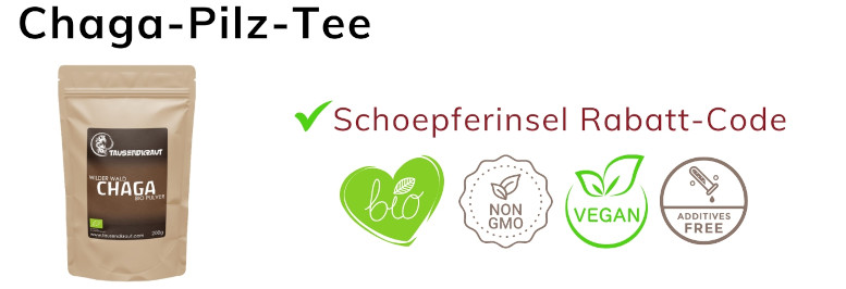 chaga-tee-tausendkraut-gutschein-rabattcode-gutscheincode-erfahrungen-schoepferinsel-schöpferinsel